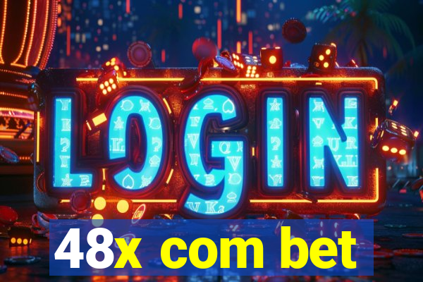 48x com bet